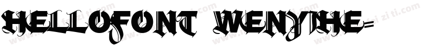 hellofont wenyihe字体转换